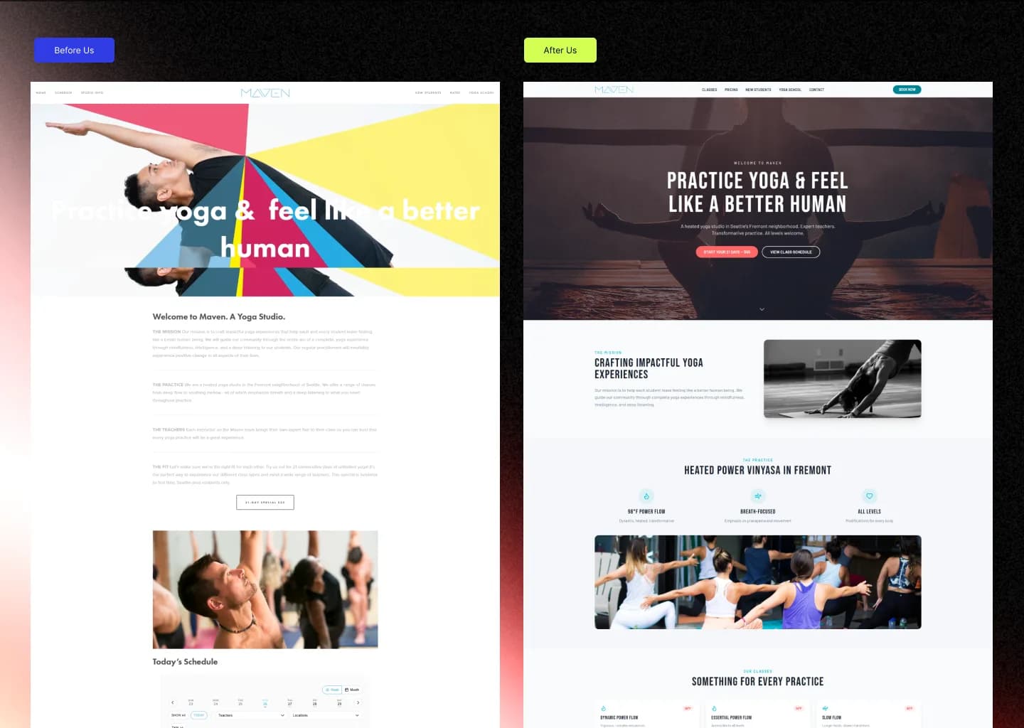 Before and after comparison of the Maven Yoga Studio homepage — the original multi-colour geometric hero and stacked text paragraphs beside the redesigned photographic hero and sectioned layout