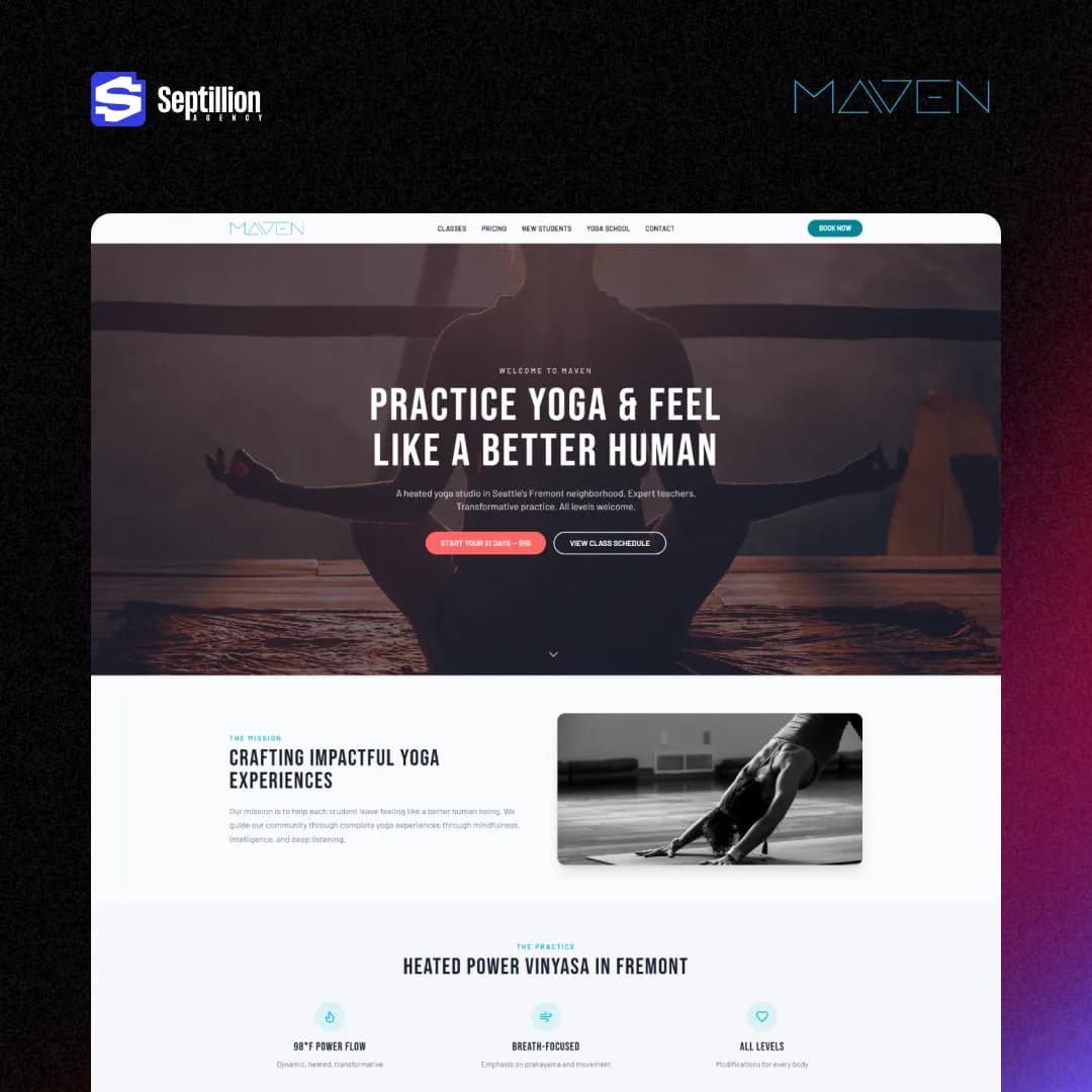 Maven Yoga Studio's redesigned homepage hero reading Practice yoga and feel like a better human, above the studio mission section